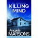 Killing Mind: An addictive and nail-biting crime thriller