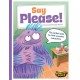 Monster Manners: Say Please