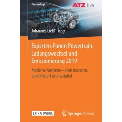 Experten-Forum Powertrain: Ladungswechsel und Emissionierung 2019: Moderne Antriebe – emissionsarm, elektrifiziert und variabel