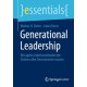 Generational Leadership: Mit agilen Arbeitsmethoden die Starken aller Generationen nutzen
