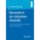 Netzwerke in der stationaren Altenhilfe: Eine empirische Analyse im Kontext der Quartiersoffnung
