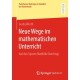 Neue Wege im mathematischen Unterricht: Auf den Spuren Mathilde Vaertings