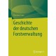 Geschichte der deutschen Forstverwaltung