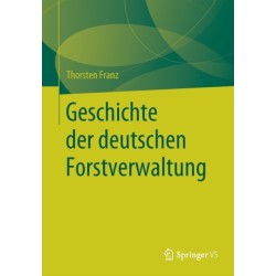 Geschichte der deutschen Forstverwaltung