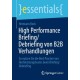 High Performance Briefing/Debriefing von B2B Verhandlungen: So nutzen Sie die Best Practice von Hochleistungsteams beim Briefing/Debriefing