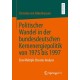 Politischer Wandel in der bundesdeutschen Kernenergiepolitik von 1975 bis 1997: Eine Multiple Streams Analyse