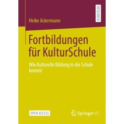 Fortbildungen fur KulturSchule: Wie Kulturelle Bildung in die Schule kommt
