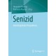 Senizid: Interdisziplinare Perspektiven