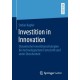 Investition in Innovation: Dynamische Investitionsstrategien bei technologischem Fortschritt und unter Unsicherheit