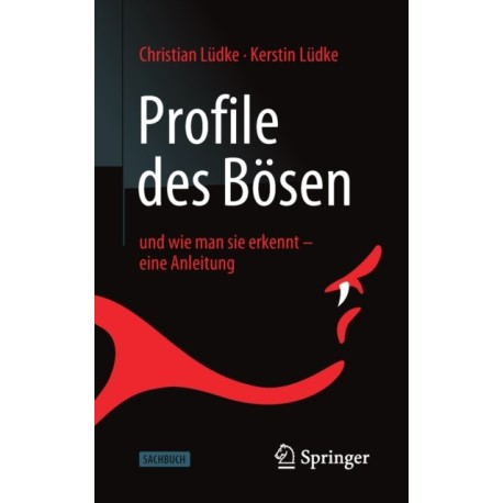 Profile des Bosen: und wie man sie erkennt – eine Anleitung