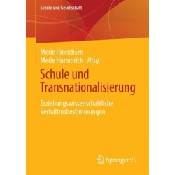 Schule und Transnationalisierung: Erziehungswissenschaftliche Verhaltnisbestimmungen