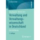 Verwaltung und Verwaltungswissenschaft in Deutschland: Eine Einfuhrung
