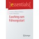Coaching zum Fuhrungsstart