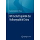 Wirtschaftspolitik der Volksrepublik China