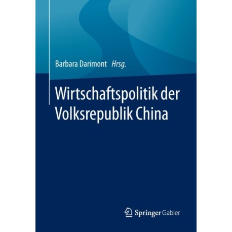 Wirtschaftspolitik der Volksrepublik China