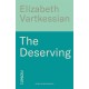 The Deserving: Humanity, Justice and Hope for the Condemned