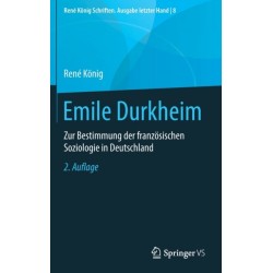 Emile Durkheim: Zur Bestimmung der franzosischen Soziologie in Deutschland