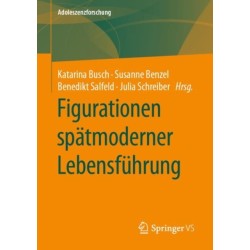 Figurationen spatmoderner Lebensfuhrung