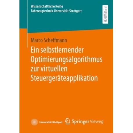Ein selbstlernender Optimierungsalgorithmus zur virtuellen Steuergerateapplikation