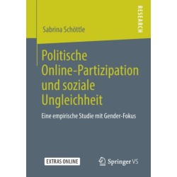 Politische Online-Partizipation und soziale Ungleichheit: Eine empirische Studie mit Gender-Fokus