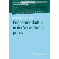 Erinnerungskultur in der Verwaltungspraxis