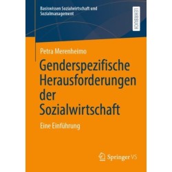 Genderspezifische Herausforderungen der Sozialwirtschaft: Eine Einfuhrung