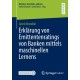 Erklarung von Emittentenratings von Banken mittels maschinellen Lernens