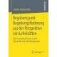 Begabung und Begabungsforderung aus der Perspektive von Lehrkraften: Eine Grounded Theory zu den Dynamiken der Handlungspraxis