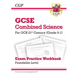 GCSE Combined Science: OCR 21st Century Exam Practice Workbook - Foundation