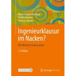 Ingenieurklausur im Nacken?: Mit Methode locker packen
