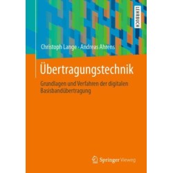 Ubertragungstechnik: Grundlagen und Verfahren der digitalen Basisbandubertragung