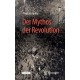 Der Mythos der Revolution