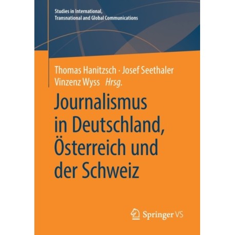Journalismus in Deutschland, Osterreich und der Schweiz