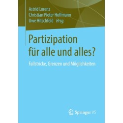 Partizipation fur alle und alles?: Fallstricke, Grenzen und Moglichkeiten
