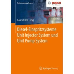 Diesel-Einspritzsysteme Unit Injector System und Unit Pump System
