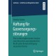 Haftung fur Gasversorgungsstorungen: Eine rechtsvergleichende Analyse zum deutschen und ukrainischen Recht unter Berucksichtigung russischen Rechts