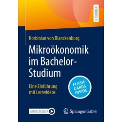 Mikrookonomik im Bachelor-Studium: Eine Einfuhrung mit Lernvideos