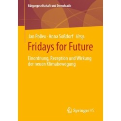 Fridays for Future: Einordnung, Rezeption und Wirkung der neuen Klimabewegung