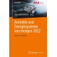 Antriebe und Energiesysteme von morgen 2022: Band 1: Antriebe