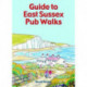 Guide to East Sussex Pub Walks