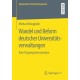 Wandel und Reform deutscher Universitatsverwaltungen: Eine Organigrammanalyse