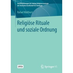 Religiose Rituale und soziale Ordnung