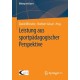 Leistung aus sportpadagogischer Perspektive