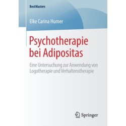 Psychotherapie bei Adipositas: Eine Untersuchung zur Anwendung von Logotherapie und Verhaltenstherapie