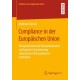 Compliance in der Europaischen Union: Mengentheoretische Konzeptformation und logische Formalisierung anhand einer QCA qualitativer Fallstudien