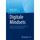 Digitale Mindsets: Chancen und Herausforderungen fur Individuum und Organisation
