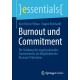 Burnout und Commitment: Die Starkung des organisationalen Commitments als Moglichkeit der Burnout-Pravention