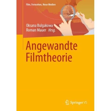 Angewandte Filmtheorie