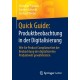 Quick Guide: Produktbeobachtung in der Digitalisierung: Wie Sie Product Compliance bei der Beobachtung der digitalisierten Produktwelt gewahrleisten