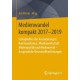 Medienwandel kompakt 2017-2019: Schlaglichter der Veranderung in Kommunikation, Medienwirtschaft, Medienpolitik und Medienrecht - Ausgewahlte Netzveroffentlichungen